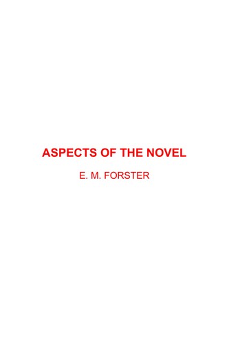 Edward Morgan Forster: Aspects of the Novel (EBook, 2002, RosettaBooks)