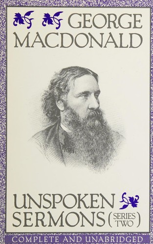 George MacDonald: Unspoken Sermons - Series 2 (Paperback, 1989, Sunrise Books)