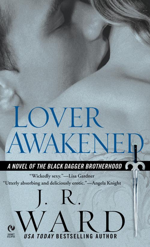 J.R. Ward: Lover Awakened