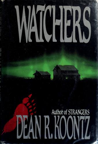 Dean Koontz: Watchers (1987, Putnam)
