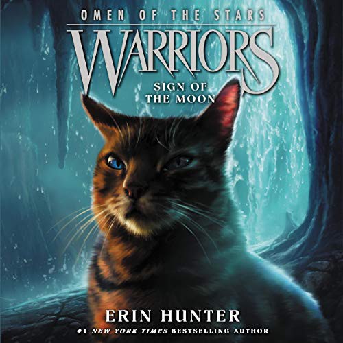 MacLeod Andrews, Erin Hunter: Sign of the Moon (AudiobookFormat, 2020, Blackstone Pub, Harpercollins)