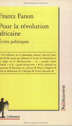 Frantz Fanon: Pour la révolution africaine (Paperback, 2001, La Découverte)