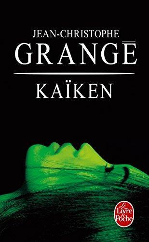 Jean-Christophe Grangé: Kaiken (French language, 2014)