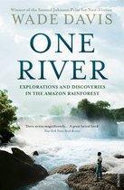 Wade Davis: One River (2014, Penguin Random House)