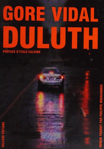 Gore Vidal: Duluth (French language, 2014, Galaade éd.)
