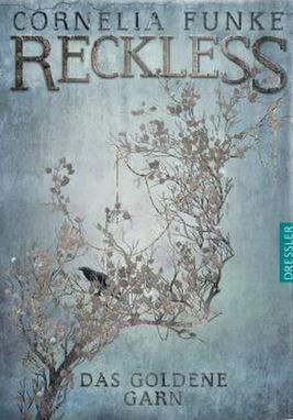 Cornelia Funke, Oliver Latsch, Mirada: das goldene Garn (Hardcover, German language, 2015, Dressler)