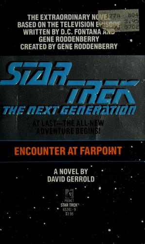 Gene Roddenberry, David Gerrold, D. C. Fontana: Encounter at Farpoint (Paperback, 1987, Pocket Books)