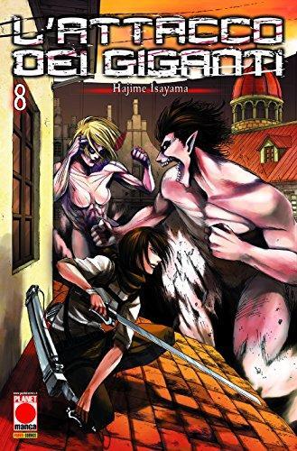 Hajime Isayama: L'attacco dei giganti. 8 (Italian language, 2014)