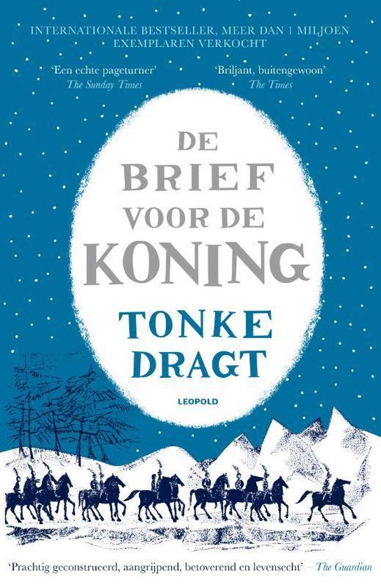 Tonke Dragt: De brief voor de koning (Paperback, Dutch language, 2021, Geef een boek cadeau!, Uitgeverij Leopold)