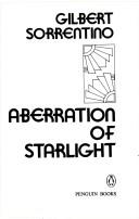 Gilbert Sorrentino: Aberration of starlight (1981, Penguin Books)