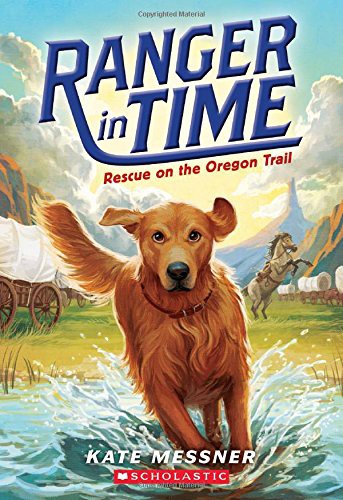 Kate Messner, Kelley McMorris: Rescue on the Oregon Trail (Paperback, 2015, Scholastic Press)