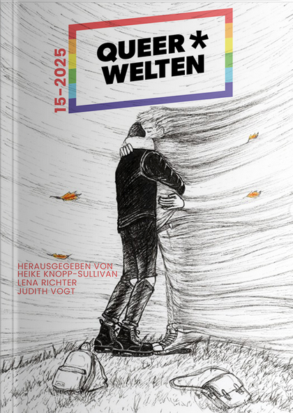 Judith C. Vogt, Lena Richter, Eleanor Bardilac, Heike Knopp-Sullivan, Jol Rosenberg, Chris Balz, Carina Zacharias, Jassi Etter, Lisa Olthafer, Kristina Schreiber, Hagen Geyer, Lian Ay Gee, Gloria H. Manderfeld, Maj Weidlich, Lou Korte, Coco Celestis, Jenny Cazzola, rosa*kato glück, Tarya K. Moon: Queer*Welten 15-2025 (Paperback, Deutsch language, Amrûn Verlag)