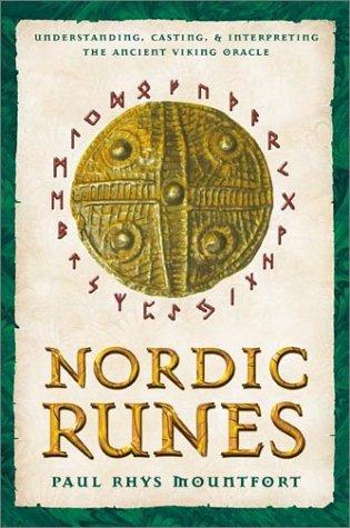 Paul Rhys Mountfort: Nordic Runes (Paperback, 2003, Destiny Books)