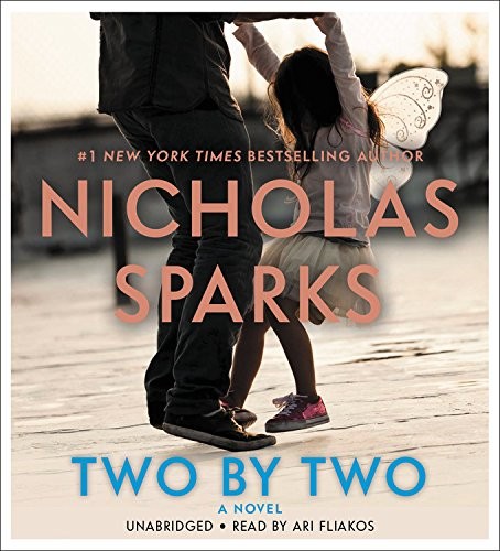 Nicholas Sparks: Two by Two (AudiobookFormat, Grand Central Publishing)