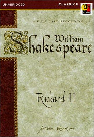 William Shakespeare: Richard II (1999, DH Audio)