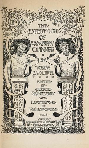 Tobias Smollett: The expedition of Humphry Clinker (1895, Gibbings, Lippincott)