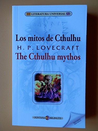 H. P. Lovecraft: LOS MITOS DE CTHULHU (Spanish language, 2016)