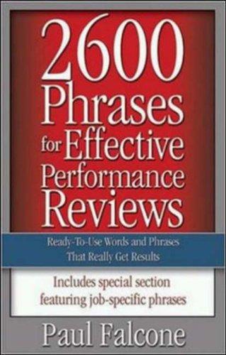 Paul Falcone: 2600 Phrases For Effective Performance Reviews (Paperback, 2005, AMACOM/American Management Association)