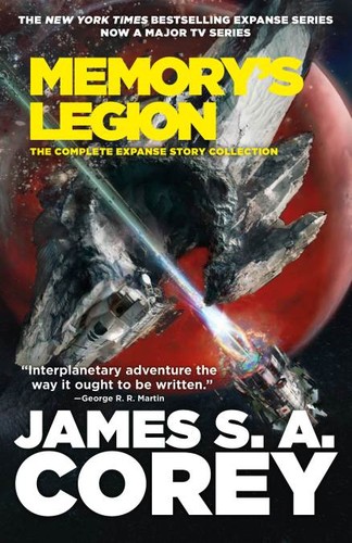 James S.A. Corey: Memory's Legion