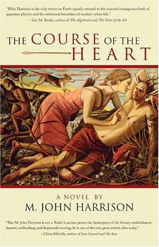 David Lloyd, M. John Harrison: The Course of the Heart (2006, Night Shade Books)