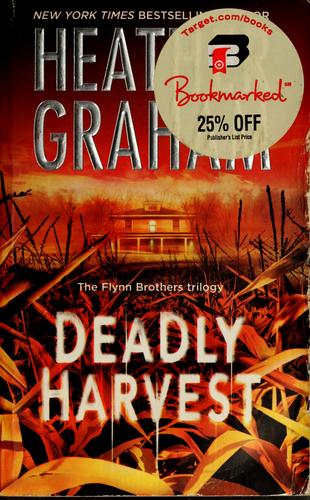Heather Graham: Deadly harvest (2008, MIRA Books)