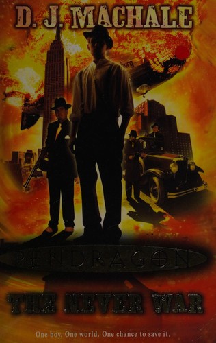 D. J. MacHale: The never war (2009, Simon & Schuster)