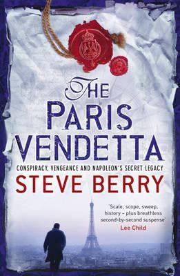 Steve Berry: The Paris Vendetta Steve Berry (2010, Hodder & Stoughton)