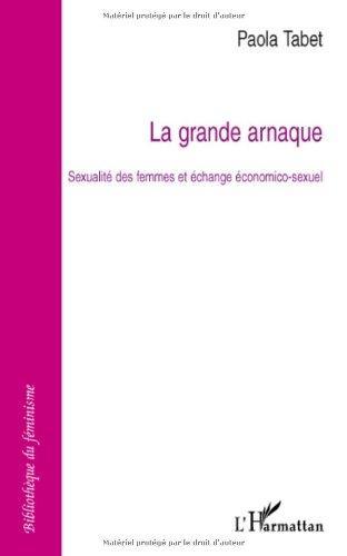 Paola Tabet: La grande arnaque (Paperback, French language, 2005, L'Harmattan)