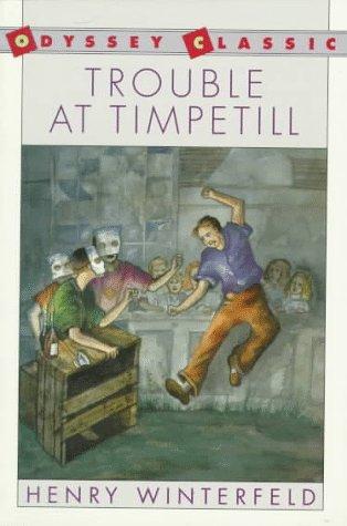 Henry Winterfeld (Manfred Michael): Trouble at Timpetill (1990, Harcourt Brace Jovanovich)