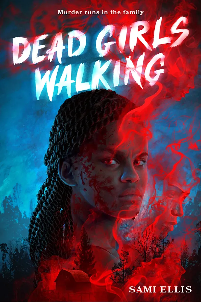 Sami Ellis: Dead Girls Walking (2024, Abrams, Inc.)