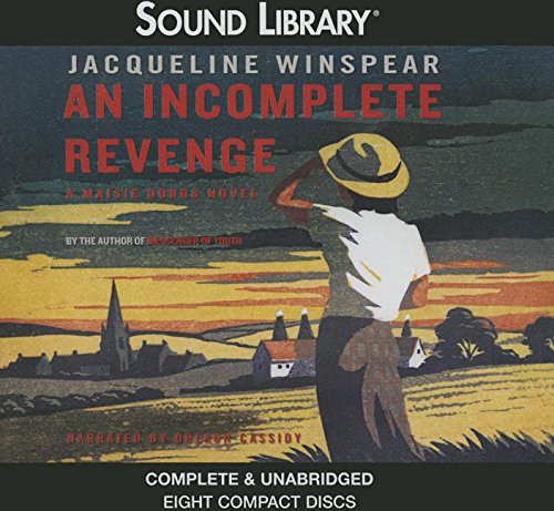 Jacqueline Winspear, Orlagh Cassidy: An Incomplete Revenge (AudiobookFormat, 2008, Audiogo)