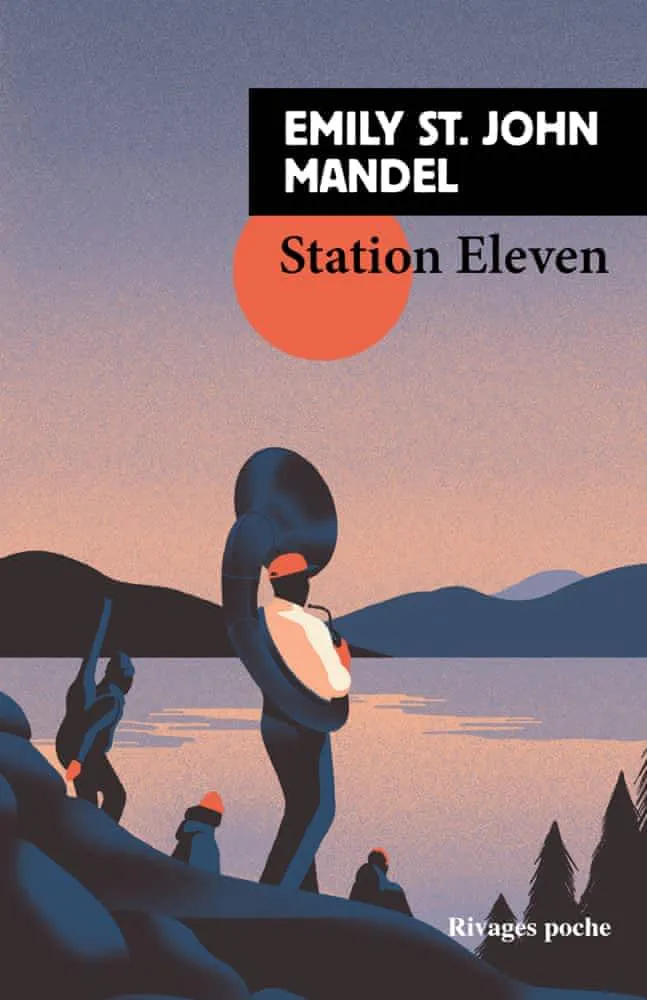 Emily St. John Mandel: Station eleven (French language, 2016)