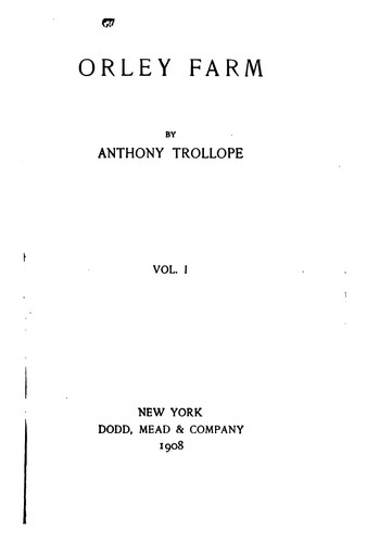 Anthony Trollope: Orley Farm (1908)