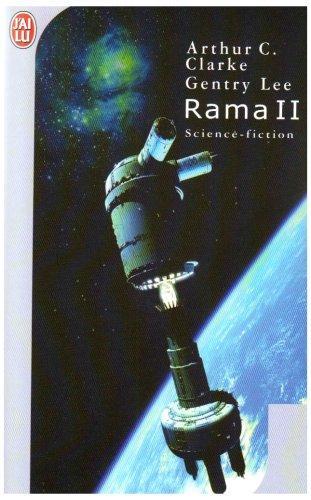 Arthur C. Clarke, Gentry Lee, Gentry Lee: Rama ii: LE CYCLE DE RAMA (IMAGINAIRE) (French language, 1990)