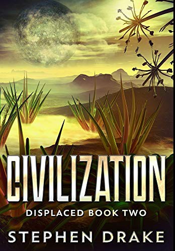 Stephen Drake: Civilization (Hardcover, 2021, Blurb)