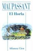 Guy de Maupassant: El Horla
