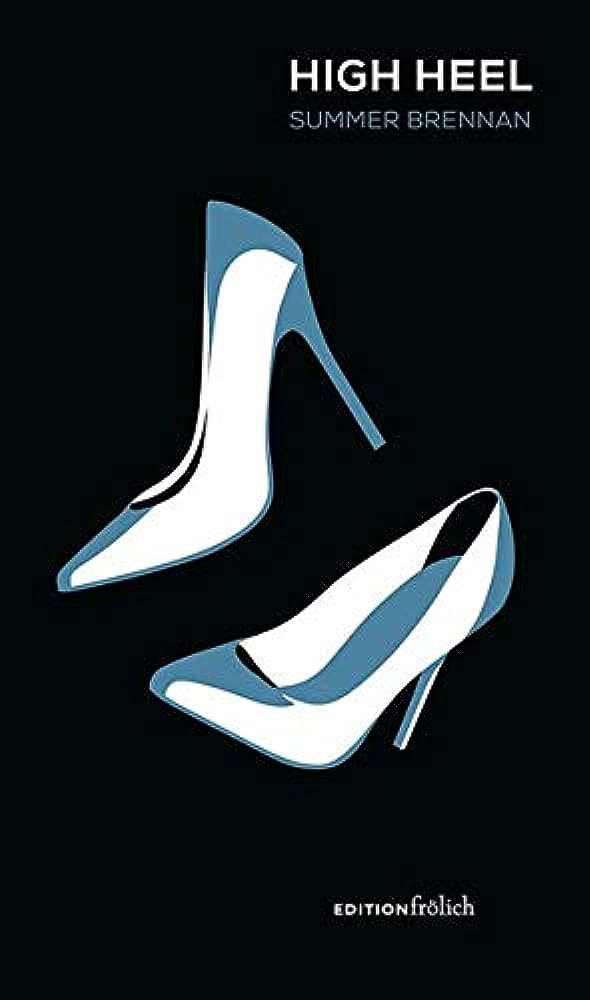 Ian Bogost, Summer Brennan, Christopher Schaberg: High Heel (2019, Bloomsbury Publishing Plc)