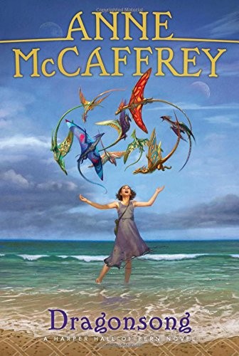 Anne McCaffrey: Dragonsong (Harper Hall of Pern) (2016, Aladdin)