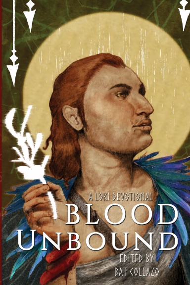 Bat Collazo: Blood Unbound (2021, Troth, The)