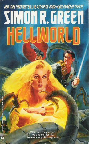 Simon R. Green: Hellworld (Paperback, 1993, Ace Books)