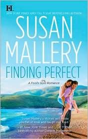 Susan Mallery: Finding Perfect (2010, HQN)
