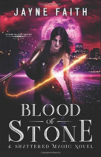 Jayne Faith: Blood of Stone (Paperback, 2020, Andara Publishers)