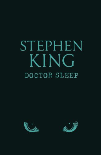 Stephen King(duplicate): Doctor Sleep (Hardcover, Hodder and Stoughton)