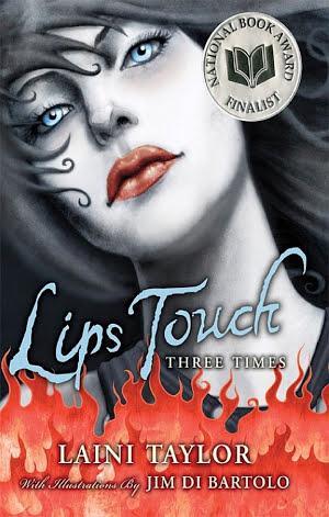 Laini Taylor, Jim Di Bartolo: Lips Touch: Three Times