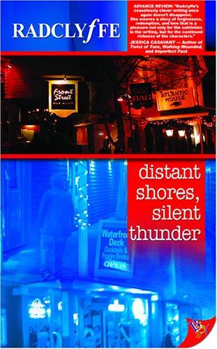 Radclyffe: Distant Shores, Silent Thunder (Paperback, 2005, Bolds Strokes Books)