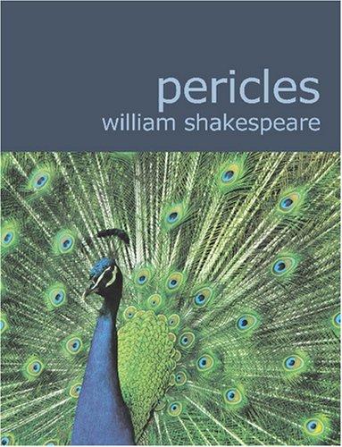 William Shakespeare: Pericles (Large Print Edition) (Paperback, 2007, BiblioBazaar)