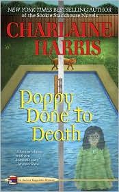 Charlaine Harris: Poppy done to death (2009, Berkley Prime Crime)