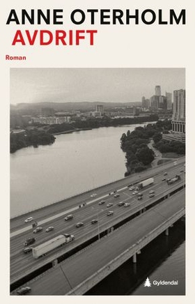 Anne Oterholm: Avdrift (EBook, Norwegian language, 2025, Gyldendal)
