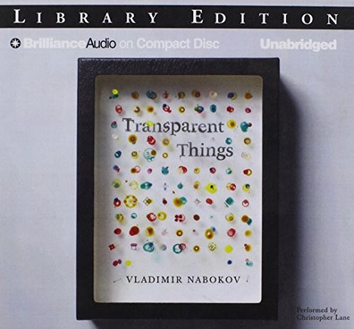 Vladimir Nabokov: Transparent Things (AudiobookFormat, 2011, Brilliance Audio)