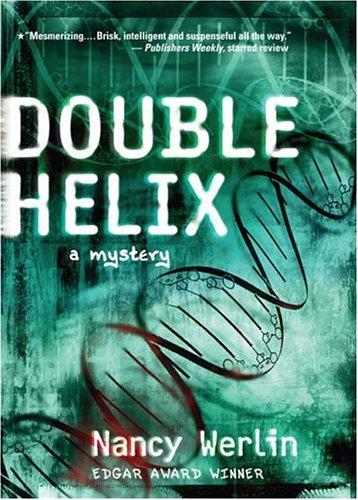 Nancy Werlin: Double Helix (Puffin Sleuth Novels) (2005, Puffin)